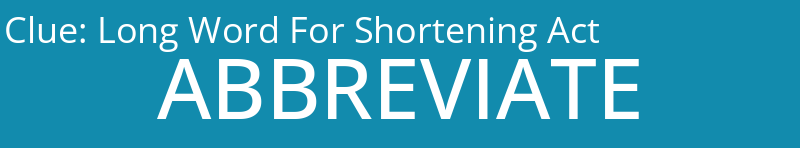 Long Word For Shortening Act