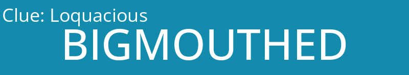 Loquacious