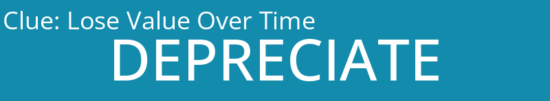 Lose Value Over Time 