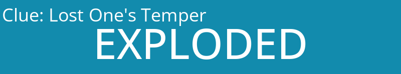 Lost One's Temper