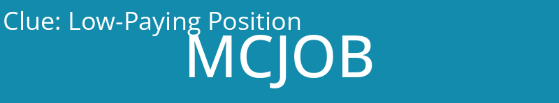 Low-Paying Position