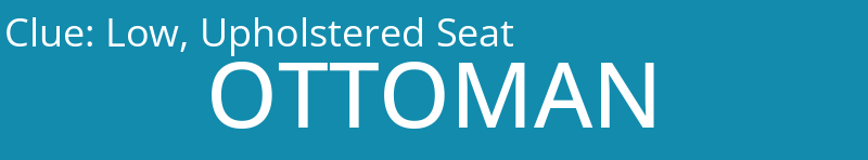 Low, Upholstered Seat