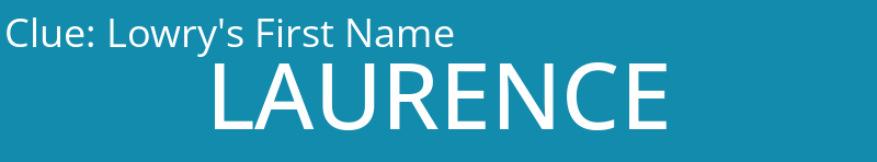 Lowry's First Name