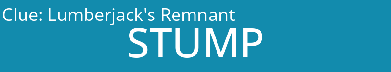 Lumberjack's Remnant