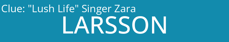 "Lush Life" Singer Zara