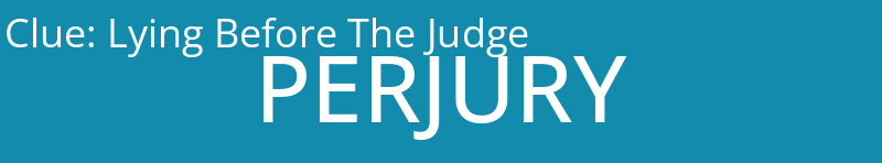 Lying Before The Judge