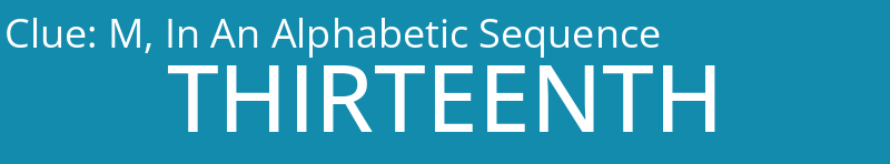 M, In An Alphabetic Sequence