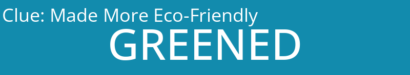 Made More Eco-Friendly