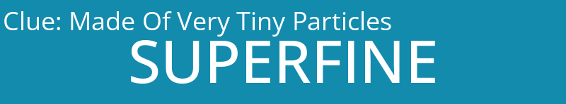 Made Of Very Tiny Particles