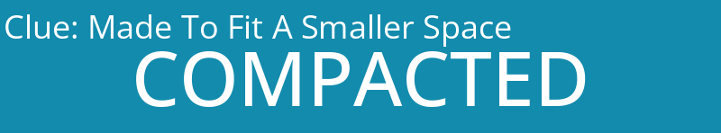 Made To Fit A Smaller Space