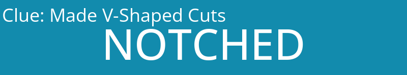 Made V-Shaped Cuts