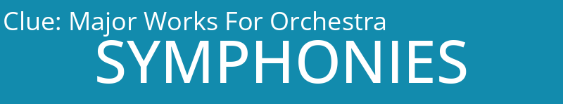 Major Works For Orchestra