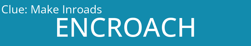 Make Inroads