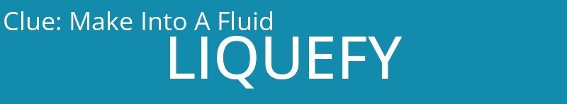 Make Into A Fluid