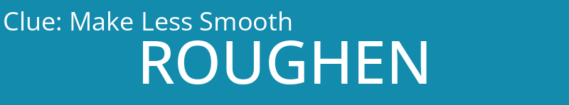Make Less Smooth