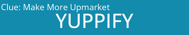 Make More Upmarket