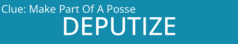 Make Part Of A Posse