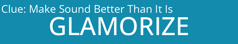 Make Sound Better Than It Is