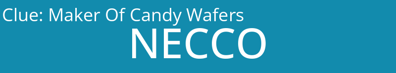 Maker Of Candy Wafers