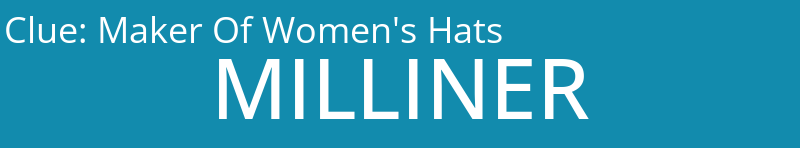 Maker Of Women's Hats