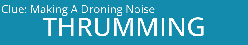 Making A Droning Noise