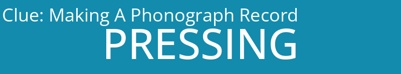 Making A Phonograph Record