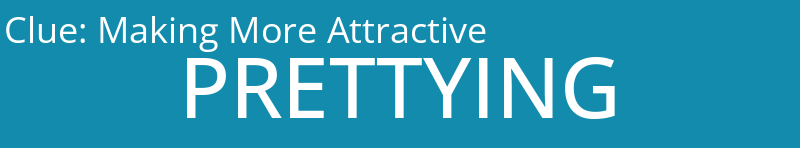 Making More Attractive