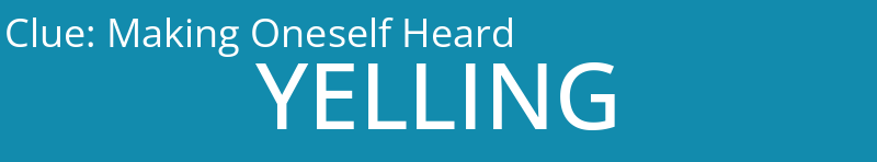Making Oneself Heard