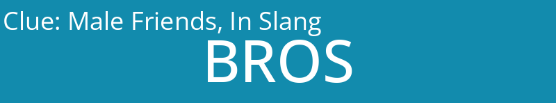Male Friends, In Slang