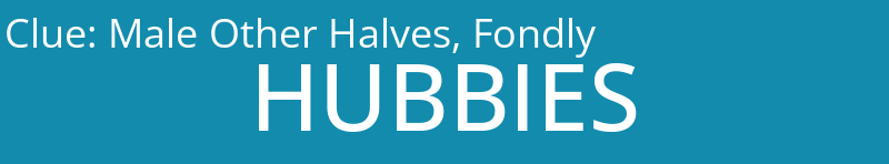 Male Other Halves, Fondly