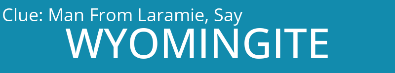 Man From Laramie, Say