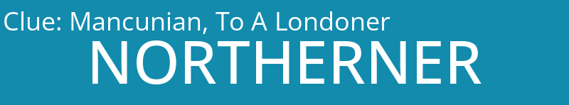 Mancunian, To A Londoner