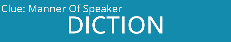 Manner Of Speaker