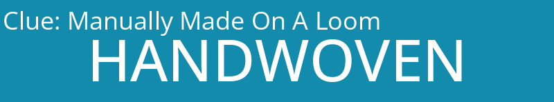 Manually Made On A Loom