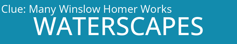 Many Winslow Homer Works