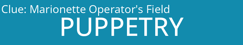Marionette Operator's Field