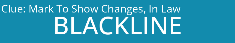 Mark To Show Changes, In Law