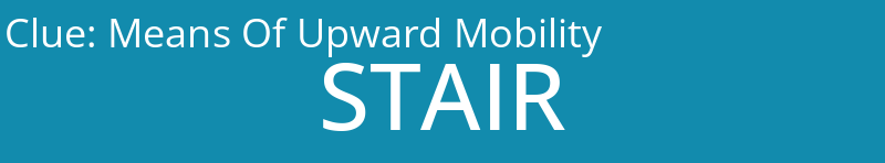 Means Of Upward Mobility