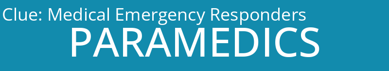 Medical Emergency Responders