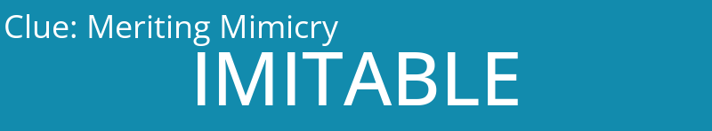 Meriting Mimicry
