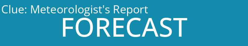 Meteorologist's Report