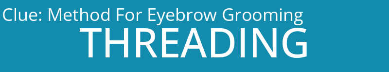Method For Eyebrow Grooming