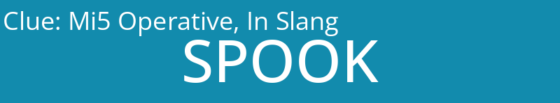 Mi5 Operative, In Slang