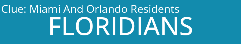 Miami And Orlando Residents