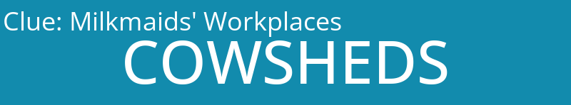 Milkmaids' Workplaces