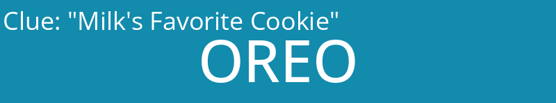 "Milk's Favorite Cookie"