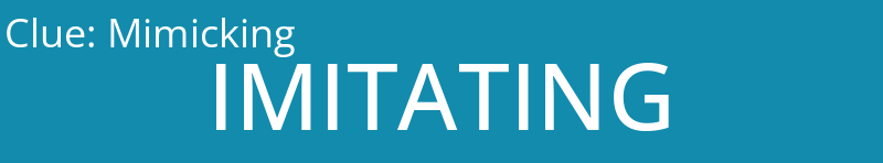 Mimicking