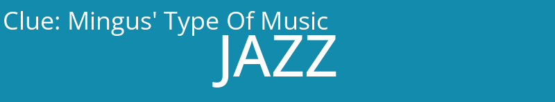 Mingus' Type Of Music