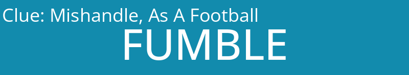 Mishandle, As A Football