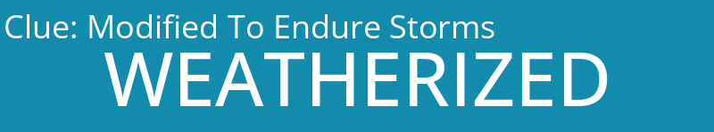 Modified To Endure Storms